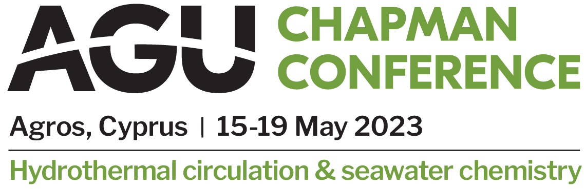Text Logo: AGU Chapman Conference. Agros, Cyprus. 15-19 May 2023. Hydrothermal Circulation and Seawater Chemistry