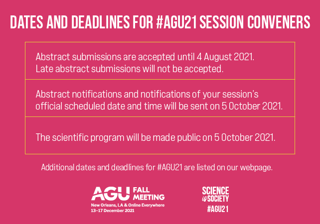#AGU21: Dates and Deadlines for Session Conveners 
