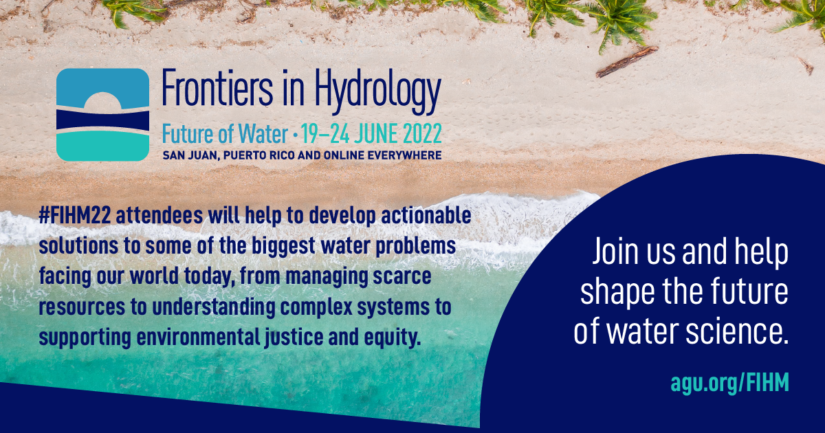 Student and Early Career Events Frontiers in Hydrology Meeting 2022